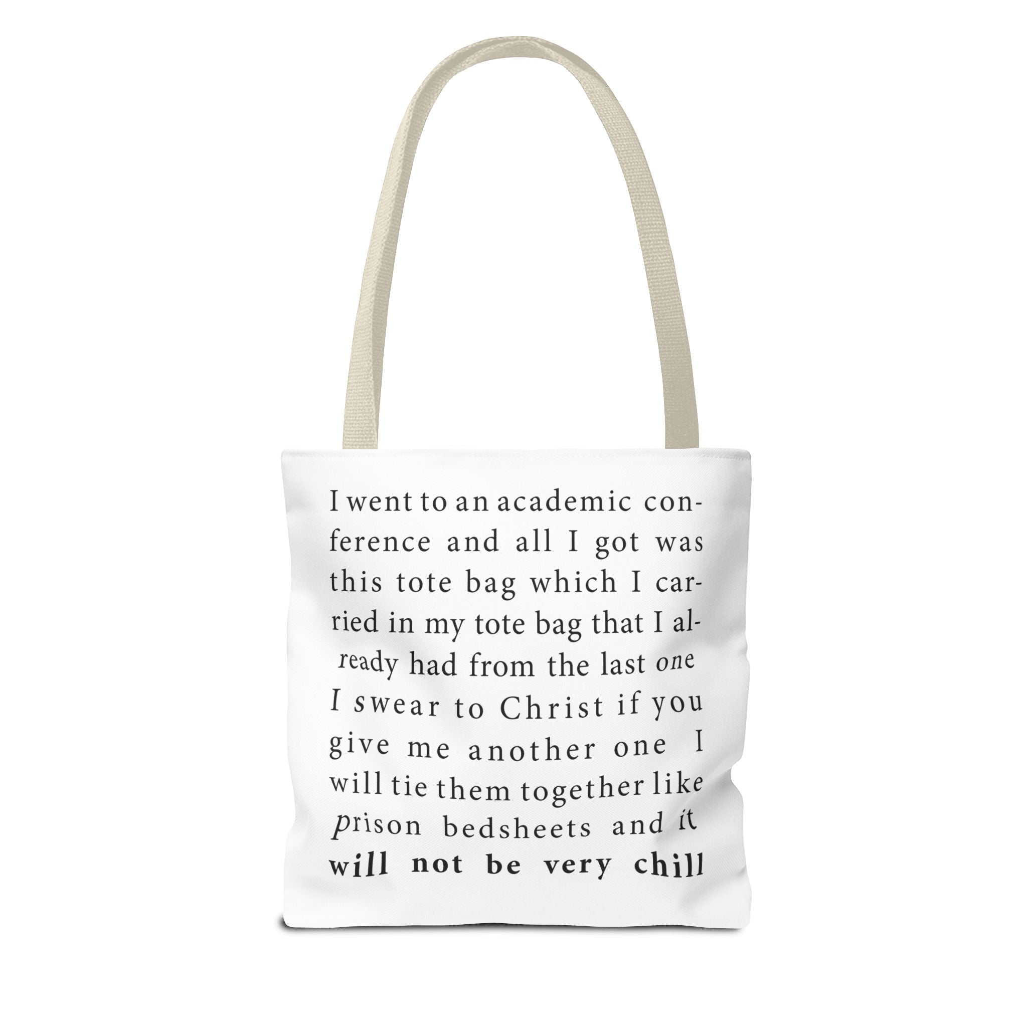 The Anti - Tote Bag Tote Bag