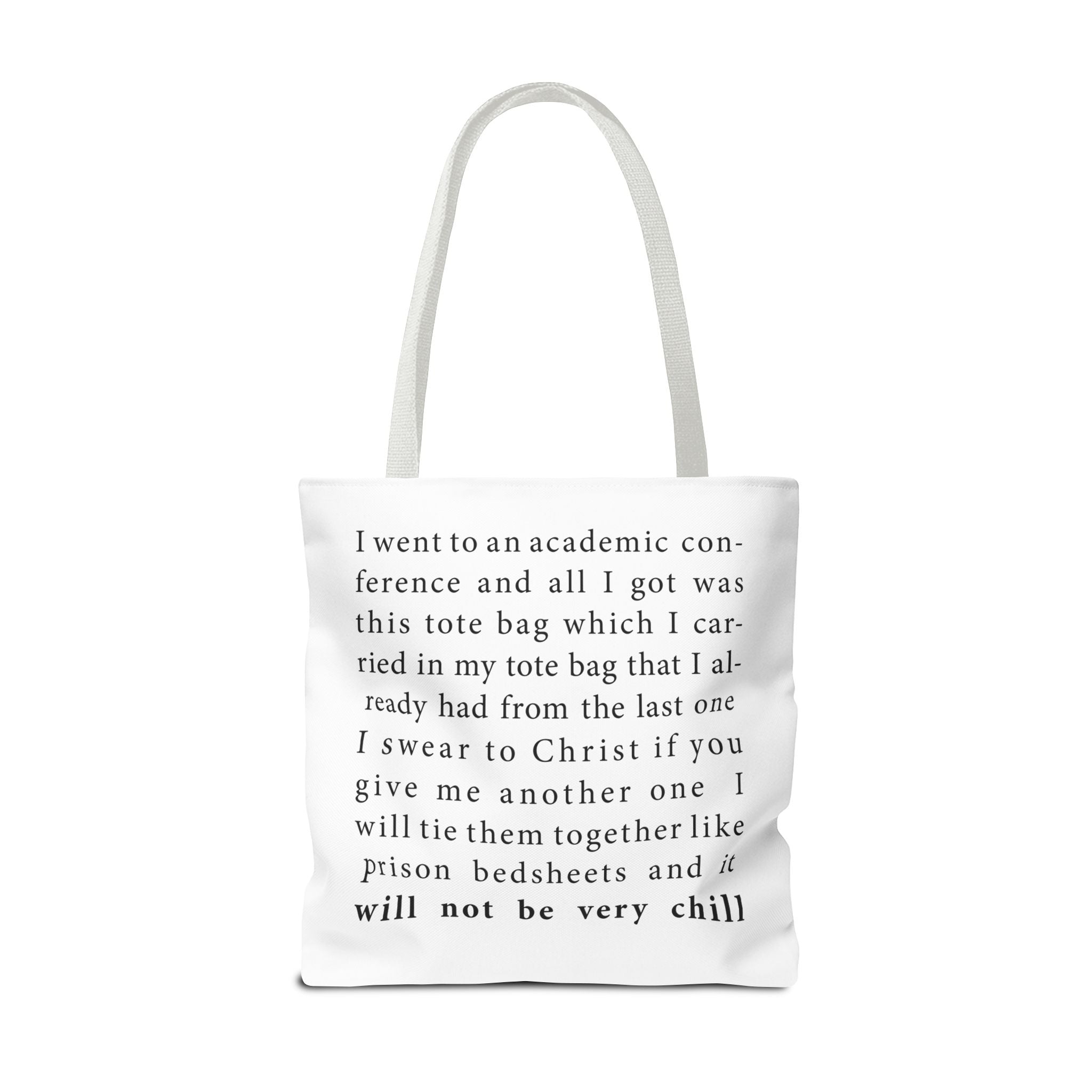 The Anti - Tote Bag Tote Bag