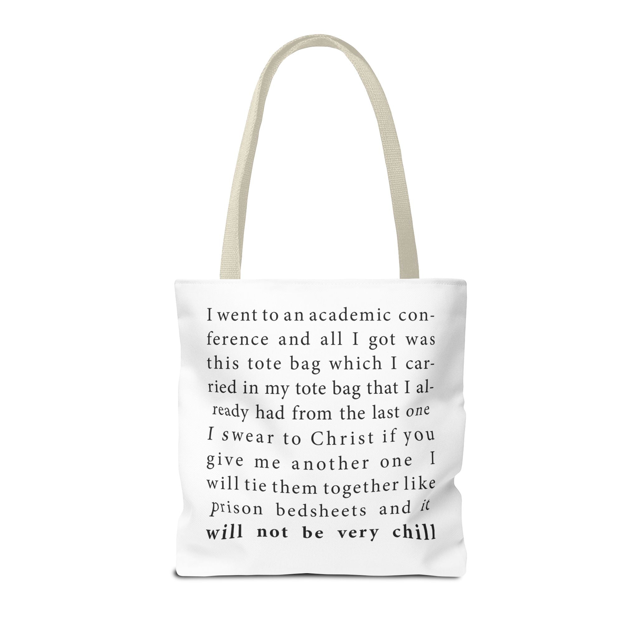 The Anti - Tote Bag Tote Bag