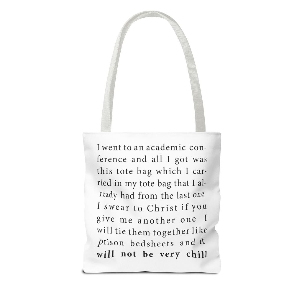 The Anti - Tote Bag Tote Bag