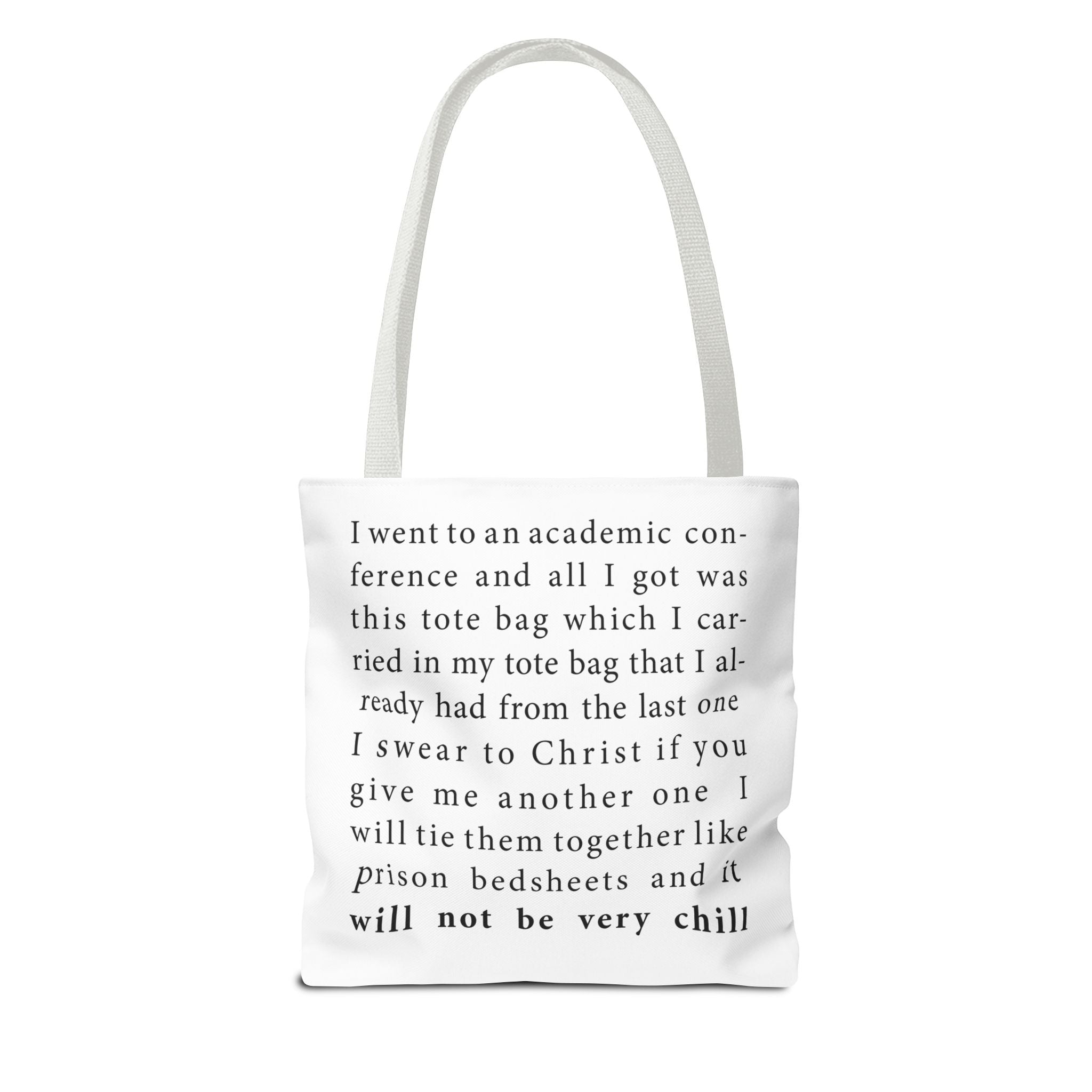 The Anti - Tote Bag Tote Bag