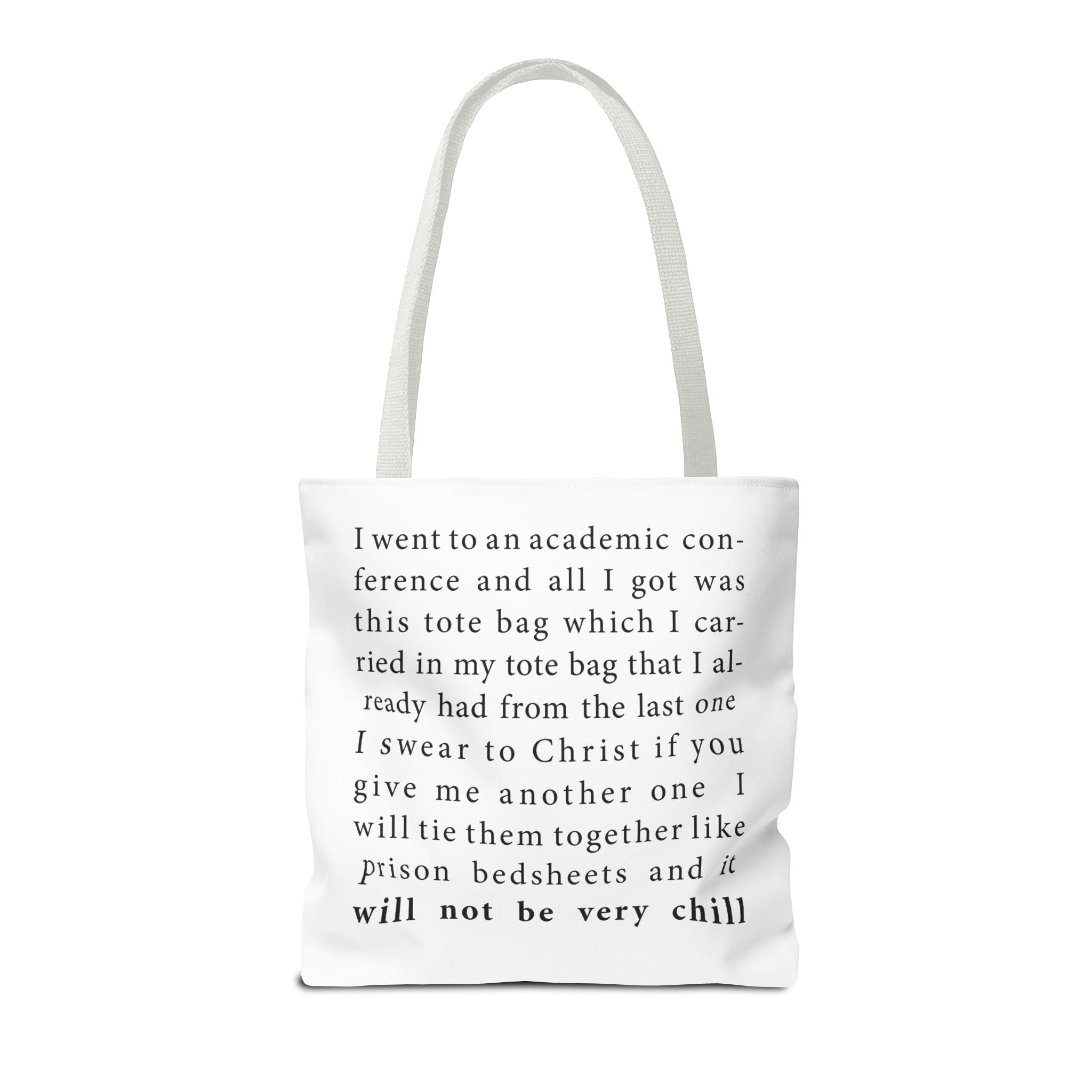 The Anti - Tote Bag Tote Bag